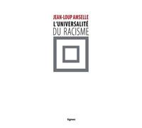 L'universalité Du Racisme