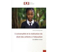 L'universalité et la réalisation du droit des enfants à l'éducation