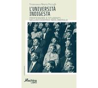 L'università indigesta. Professori e studenti nell'accademia neoliberale