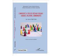 L'université à l'ère des réseaux sociaux : logiques, relations, communautés Le cas d'uB-link - Alexander Frame - L'harmattan - broché - Essai