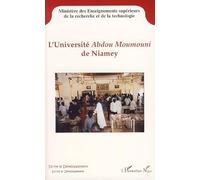 L'université Abdou Moumouni de Niamey : Organisation et aspects qualitatifs de l'enseignement supérieur au Niger