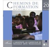 Chemins De Formation N° 20 - L'université, Au Carrefour De Nouveaux Défis Pédagogiques