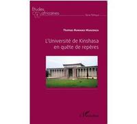 L'Université de Kinshasa en quête de repères - Thomas Mawanzi Manzenza - L'harmattan - broché - Etude