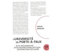 L'université en porte-à-faux: Auto-socioanalyse d'un universitaire critique d'extraction populaire