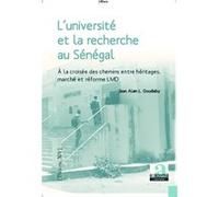 L'université et la recherche au Sénégal à la croisée des chemins