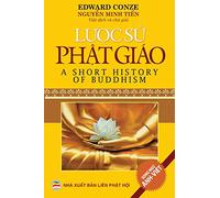Luoc su Phat giao: Tong quan ve lich su phat trien Phat giao tren the gioi
