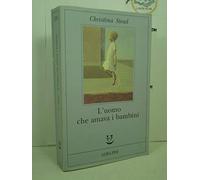 L'uomo che amava i bambini