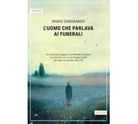 L'uomo che parlava ai funerali