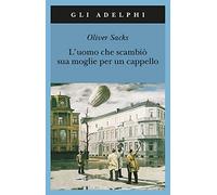 L'uomo che scambio sua moglie per un cappello