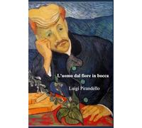 L'uomo dal fiore in bocca