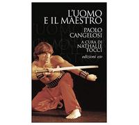 L'uomo e il maestro