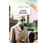 L'uomo invisibile + Nel paese dei ciechi. Ediz. integrali. Con Segnalibro