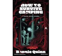 L'uomo senza ombra. How to survive camping