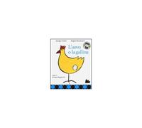 L'uovo E La Gallina. Con Cd Audio