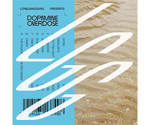 Lupaganggang - Dopamine Overdose