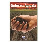 Luparia, C: Reforma Agraria