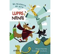 Lupas y Nanai. Un misterio de aire