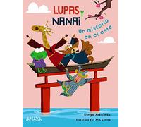 Lupas y Nanai. Un misterio en el este