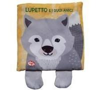 Lupetto E I Suoi Amici