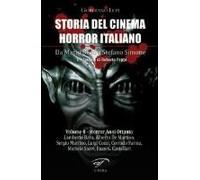 Lupi, G: Storia Del Cinema Horror Italiano. Da Mario Bava A
