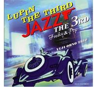 Yuji Ohno Trio - Lupin the Third Jazz [Japan]