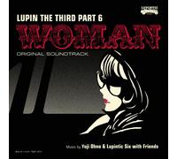 Lupin The Third Part 6: Woman-YUJI OHNO
