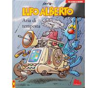Lupo Alberto. Tre Storie A Colori. Aria Di Tempesta