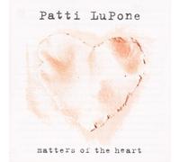 Lupone, Patti - Matters of The Heart [Import]