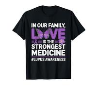 Lupus Awareness Love Strongest Medicine Ruban violet T-Shirt