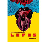 Lupus l'Intégrale - Nouvelle Edition L'intégrale - Frederik Peeters - Atrabile - relié - Bande dessinée