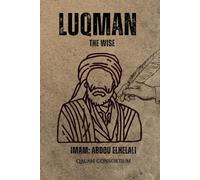 Luqman: The Wise