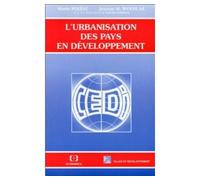 L'urbanisation des pays en developpement - POLESE/WOLFE - Economica - Livre