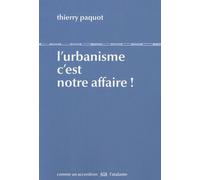 L'urbanisme C'est Notre Affaire