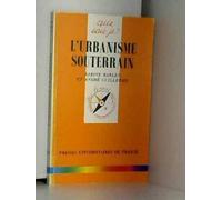L'urbanisme souterrain
