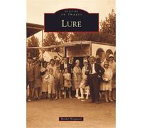 Lure - Michel Brégnard - Nouvelles Editions Sutton - broché - Beau livre