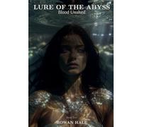 Lure of The Abyss Book Two Blood Unshed