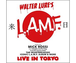 Lure, Walter -L.a.M.F.- - Live in Tokyo
