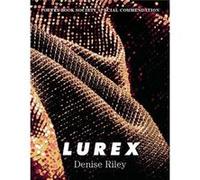Lurex by Denise Riley Denise Riley (Auteur)
