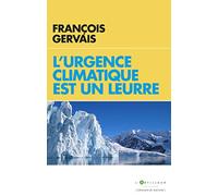 L'urgence climatique est un leurre