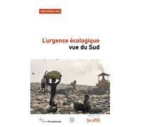 L'urgence écologique vue du Sud - Bernard Duterme - Syllepse Eds - broché - Etude