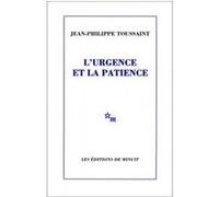 L'urgence et la patience