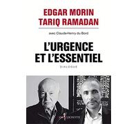 L'Urgence et l'Essentiel