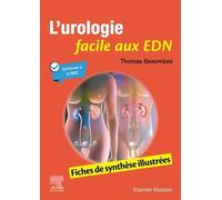 L'urologie facile aux EDN: Fiches de synthèse illustrées