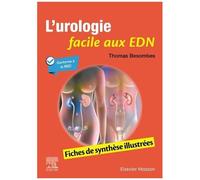 L'urologie Facile Aux Edn - Fiches De Synthèse Illustrées