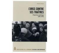 L'URSS contre ses traîtres Vanessa Voisin (Auteur)