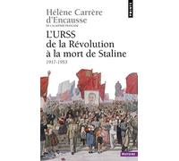 L'URSS de la Révolution à la mort de Staline, 1917-1953
