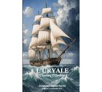 L'Uryale contre l'ordre