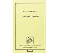 L'Usage de la raison et de la foi, 1623