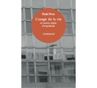 L'usage de la vie et autres sujets d'inquietude - Paolo Virno - Eclat Eds De L' - Poche - Essai