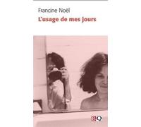 L'usage De Mes Jours